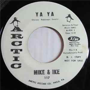 Mike & Ike - Ya Ya FLAC