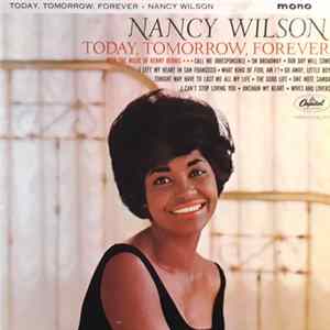 Nancy Wilson - Today, Tomorrow, Forever FLAC