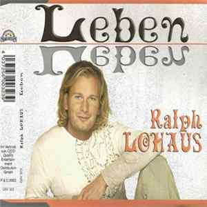Ralph Lohaus - Leben FLAC
