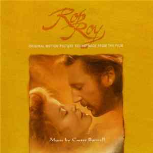 Carter Burwell - Rob Roy - Original Motion Picture Soundtrack From The Film FLAC
