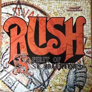 Rush - Spirit Of St. Valentines FLAC