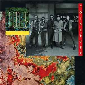Models - Cold Fever FLAC