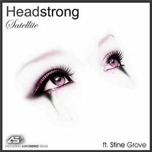 Headstrong Ft. Stine Grove - Satellite FLAC