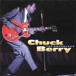 Chuck Berry - The Anthology FLAC