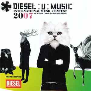 Various - Diesel:U:Music 2007 FLAC