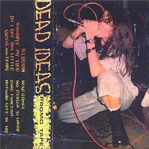 Dead Ideas - Demo Tape FLAC
