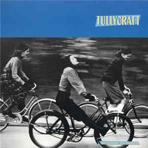 Tullycraft - Old Traditions, New Standards FLAC