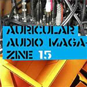 Various - Auricular Audio Magazine #15 FLAC