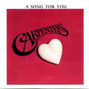 Carpenters - A Song For You FLAC