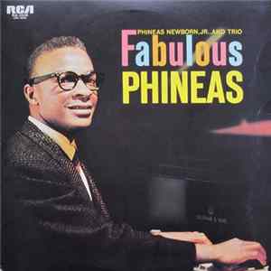 Phineas Newborn, Jr., And Trio - Fabulous Phineas FLAC