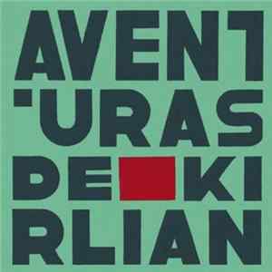 Aventuras De Kirlian - Aventuras De Kirlian FLAC