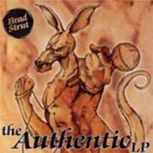 Brad Strut - The Authentic LP FLAC