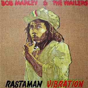 Bob Marley & The Wailers - Rastaman Vibration FLAC