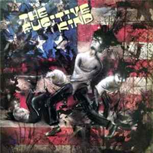 The Fugitive Kind - The Fugitive Kind FLAC