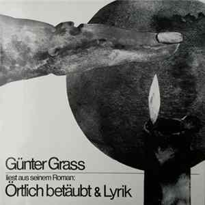 Günter Grass - Liest Aus Seinem Roman: Örtlich Betäubt & Lyrik FLAC