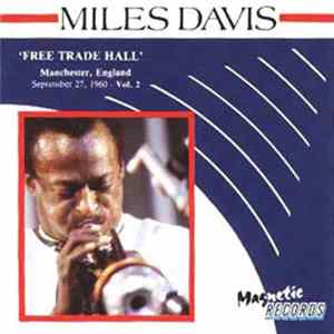Miles Davis - 'Free Trade Hall' - Manchester, England, September 27, 1960 - Vol. 2 FLAC