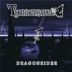 Thundersteel - Dragonrider FLAC