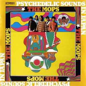 The Mops - Psychedelic Sounds In Japan + 6 Rare Singles FLAC