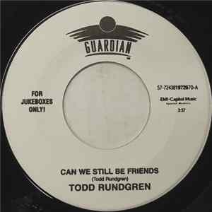 Todd Rundgren - Can We Still Be Friends FLAC