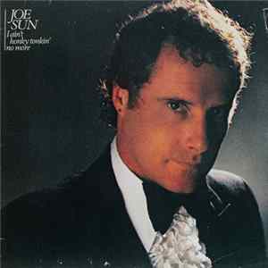 Joe Sun - I Ain't Honky Tonkin' No More FLAC