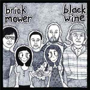 Black Wine / Brick Mower - Brick Mower / Black Wine FLAC