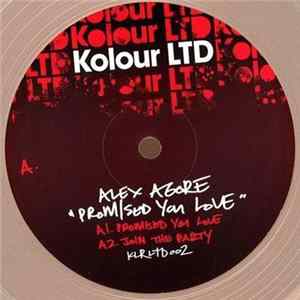 Alex Agore - Promised You Love FLAC