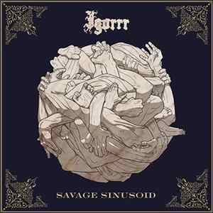 Igorrr - Savage Sinusoid FLAC