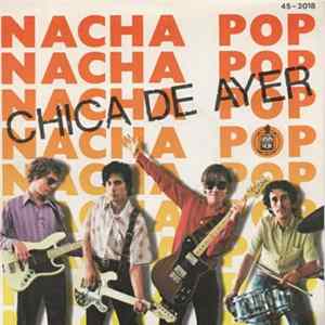 Nacha Pop - Chica De Ayer FLAC