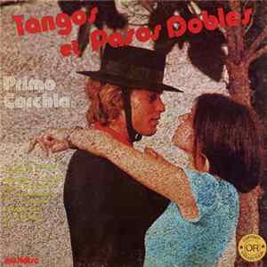 Primo Corchia Et Son Orchestre - Tangos Et Pasos Éternels FLAC