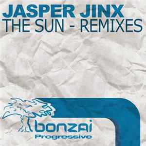 Jasper Jinx - The Sun - Remixes FLAC