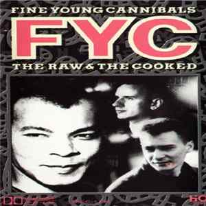 Fine Young Cannibals - The Raw & The Cooked FLAC