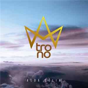 Alda Célia - Trono FLAC