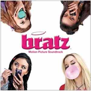 Bratz - Bratz: Motion Picture Soundtrack FLAC