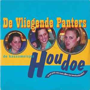 De Vliegende Panters / De Kassameisjes - Houdoe FLAC