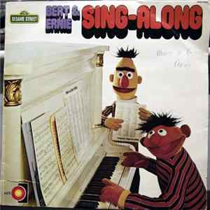 Bert & Ernie - Bert & Ernie Sing-Along FLAC