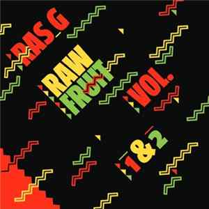 Ras_G - Raw Fruit Vol. 1&2 FLAC