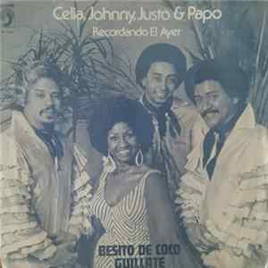 Celia, Johnny, Justo & Papo - Besito De Coco FLAC