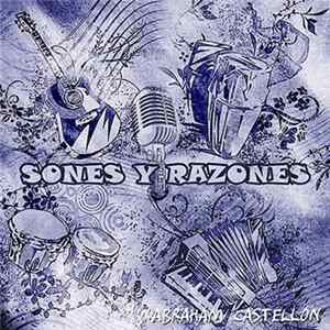 Abraham Castellón - Sones Y Razones FLAC