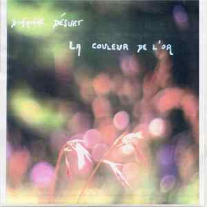 Dimanche Désuet - La Couleur De L'Or FLAC