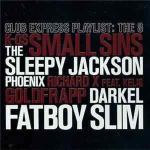 Various - Club Express Playlist: The 8 FLAC