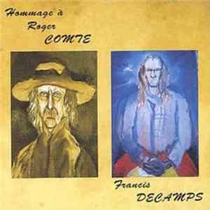 Francis Decamps - Hommage À Roger Comte FLAC