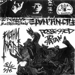 Filthy Hate - Possessed To Satan FLAC