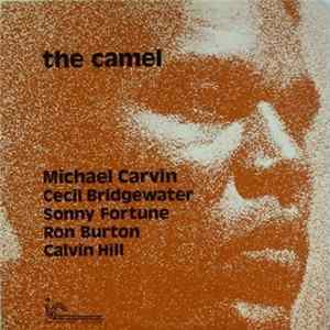Michael Carvin - The Camel FLAC