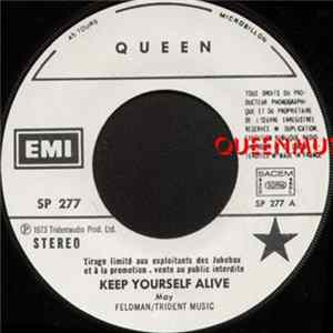 Queen - Keep Yourself Alive FLAC