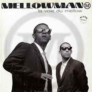 Mellowman - La Voie Du Mellow FLAC
