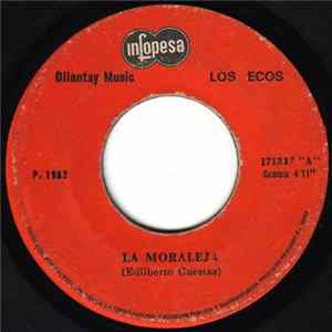 Los Ecos - La Moraleja / Que Pena FLAC