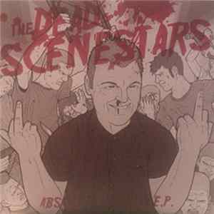 The Dead Scenestars - Absolute Horror E.P. FLAC