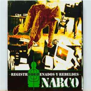 Narco - Registro De Penados Y Rebeldes FLAC