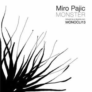 Miro Pajic - Monster FLAC