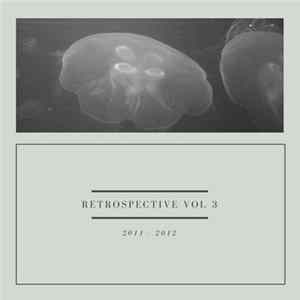 Ali Khan - Retrospective Vol. 3 (2011-12) FLAC